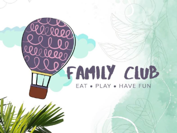 FAMILY CLUB EAT-PLAY-HAVE FUN