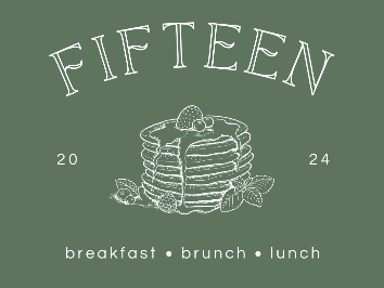 FIFTEEN Breakfast - Brunch - Lunch
