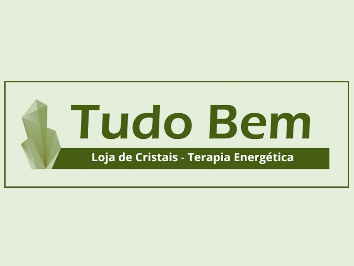 TUDO BEM - Crystal Shop & Energetic Therapy